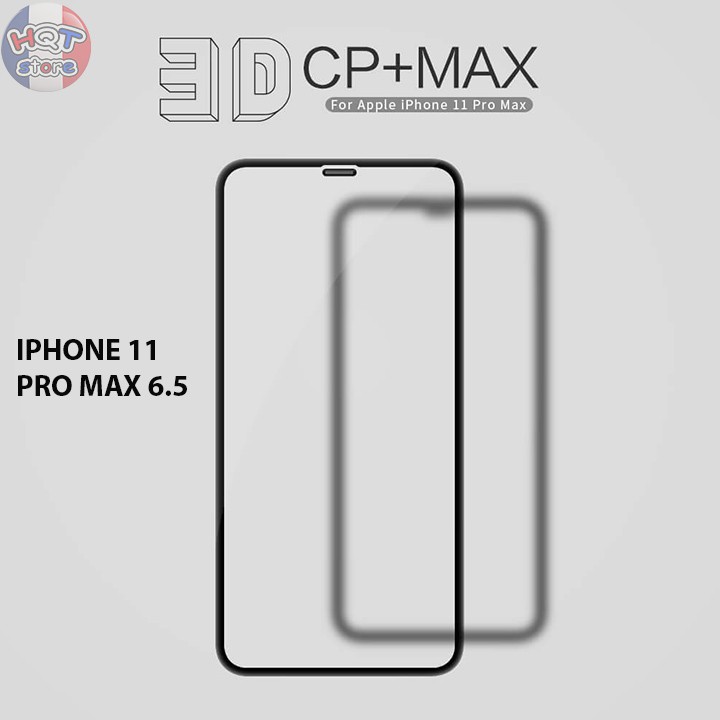 Kính cường lực full màn hình Nillkin 3D CP+ Max Iphone 11 Pro Max 6.5