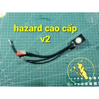 hazard v2 chỉnh được hiệu ứng hazard