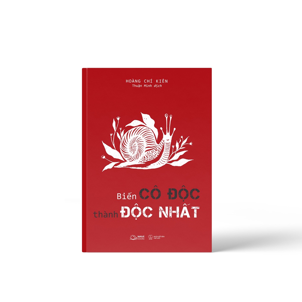 Sách Biến Cô Độc Thành Độc Nhất