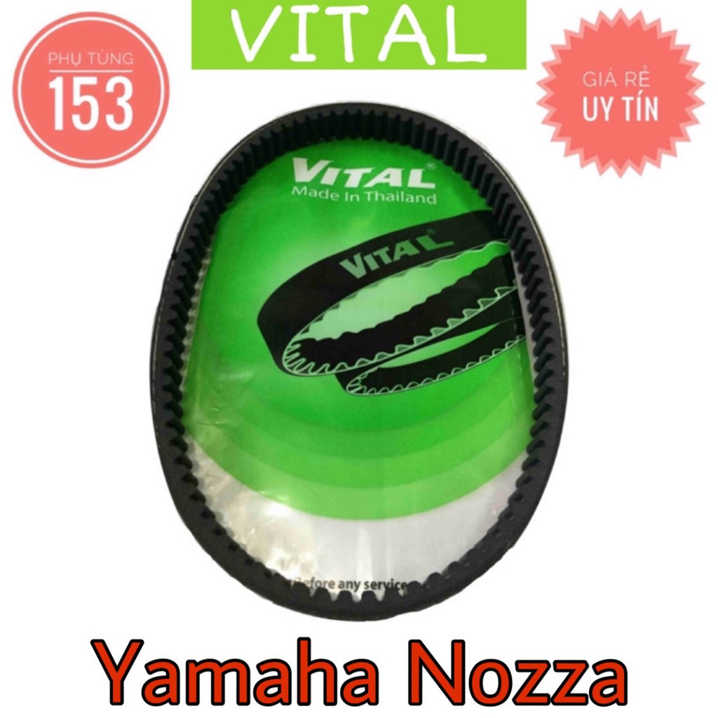 Dây Curoa Nozza hiệu Vital (Thái Lan) - Dây curoa xe tay ga - PHỤ TÙNG 153