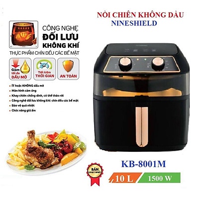 Nồi Chiên Không Dầu Nineshield 10L Kb - 8001M Chính Hãng [ Bảo Hành 12 Tháng ]