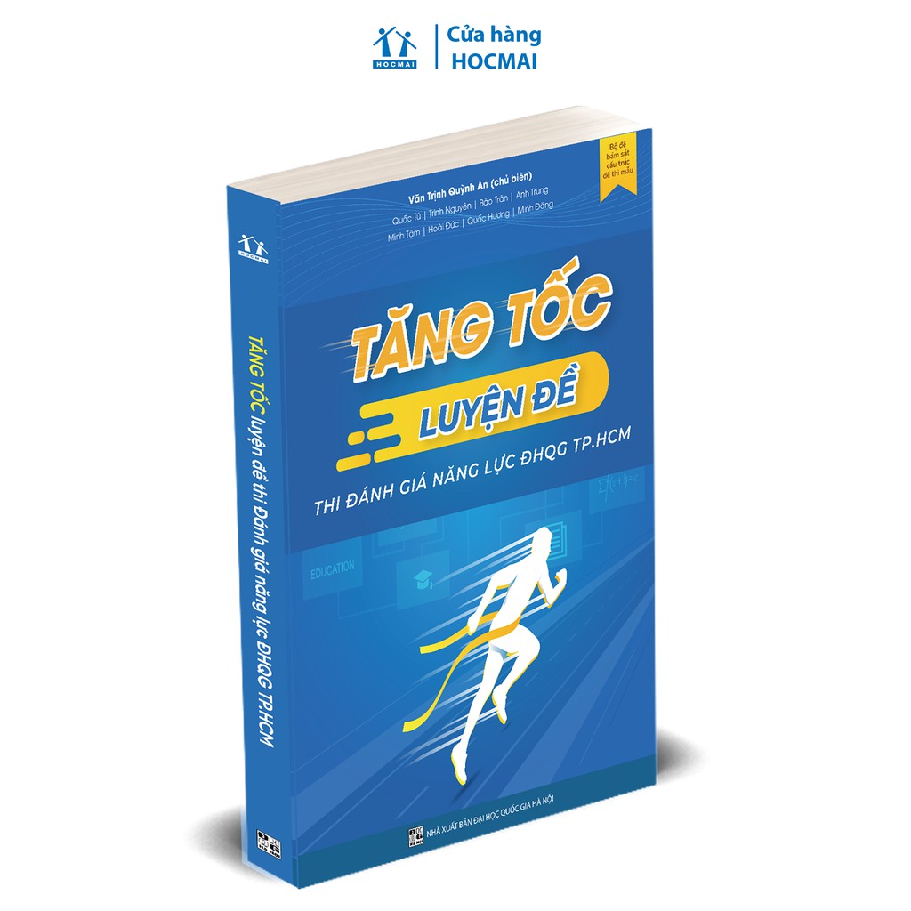 Sách Tăng tốc luyện đề thi Đánh giá năng lực ĐHQG TP.HCM - Bản 2024 dành cho lớp 12 - 2K6 luyện thi ĐGNL HCM - HOCMAI