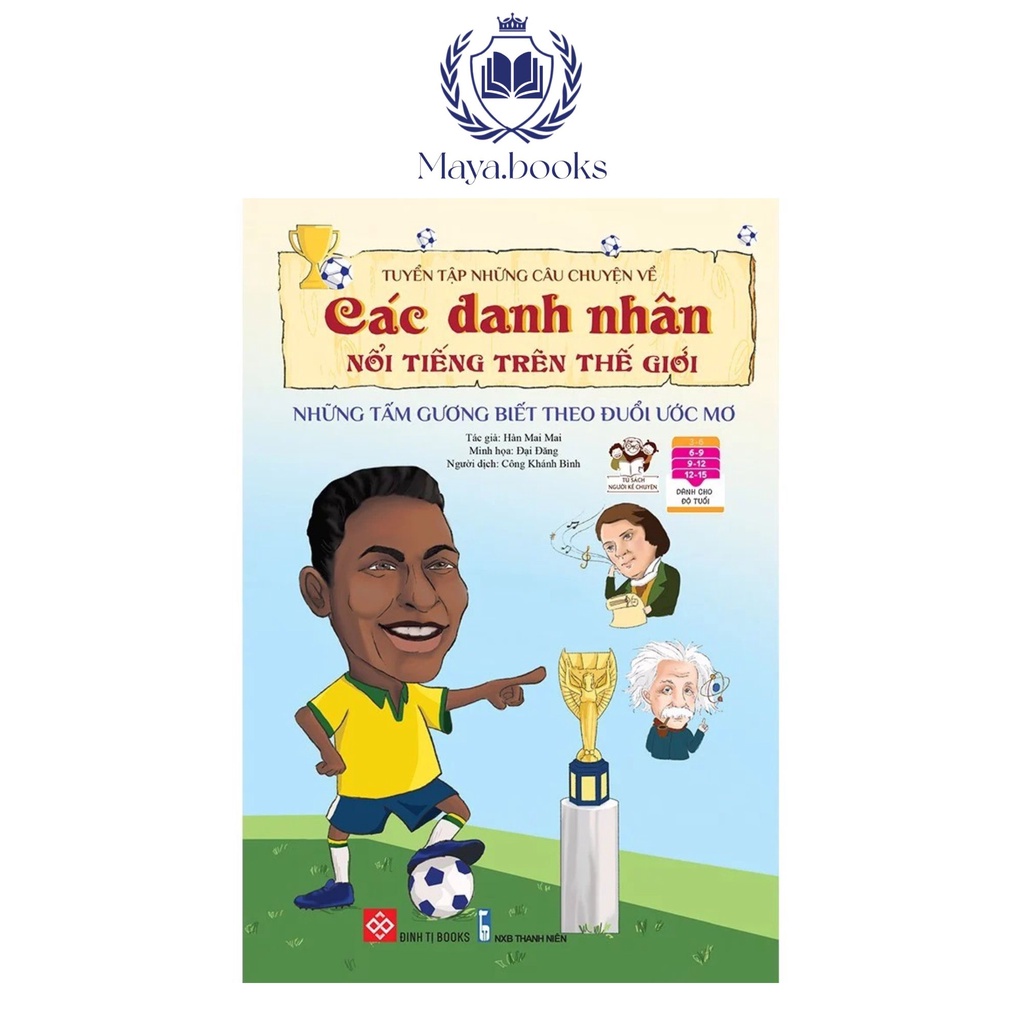 Sách - Tuyển tập những câu chuyện về các doanh nhân nổi tiếng trên thế giới - Những tấm gương biết theo đuổi ước mơ