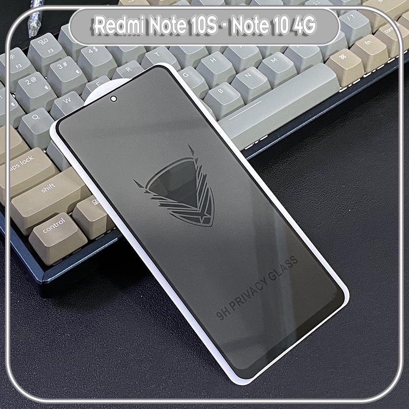 Kính cường lực cho Xiaomi Redmi Note 10S - Remi Note 10 4G chống nhìn trộm full viền đen