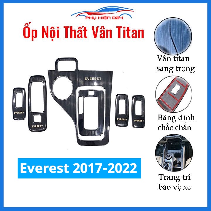 Ốp nội thất Everest 2017-2018-2019-2020-2021-2022 vân Titan bảo vệ chống trầy xước và làm đẹp xe