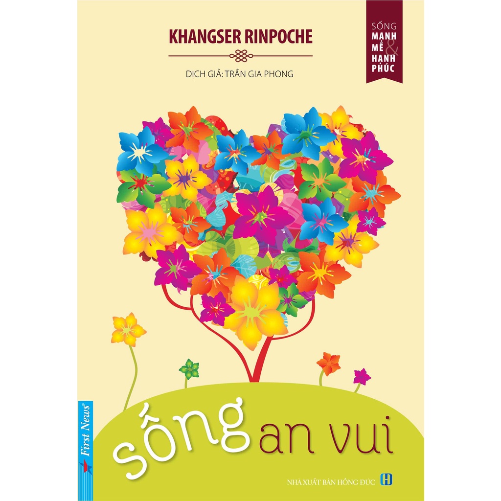 Sách - Sống An Vui - Khangser Rinpoche