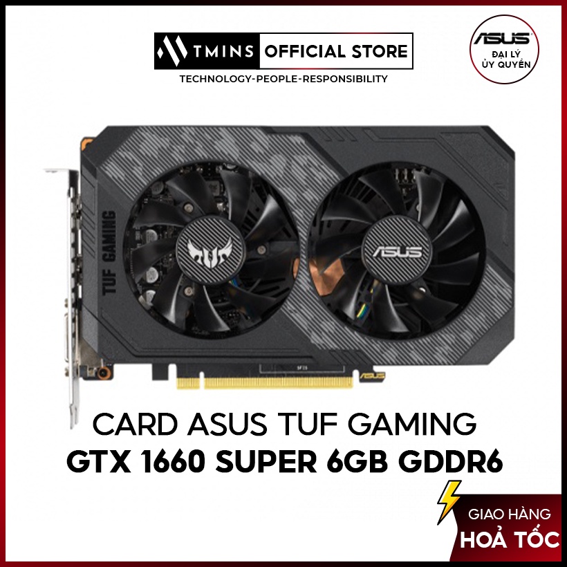 Card màn hình ASUS TUF GAMING GTX 1660 super 6GB GDDR6