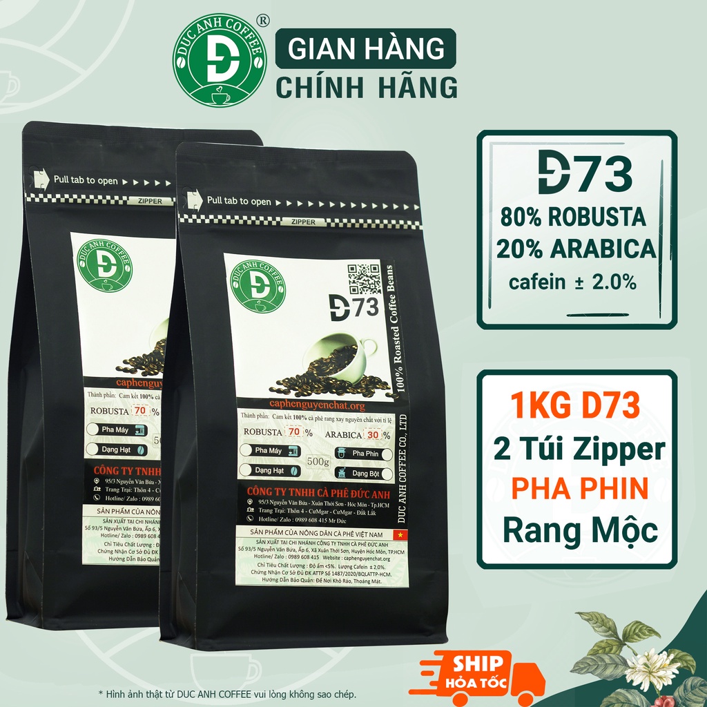 1kg Cà Phê Xay Pha Phin D73 (70% Robusta+30% Arabica) Rang Mộc Nguyên Chất, Đậm Vị