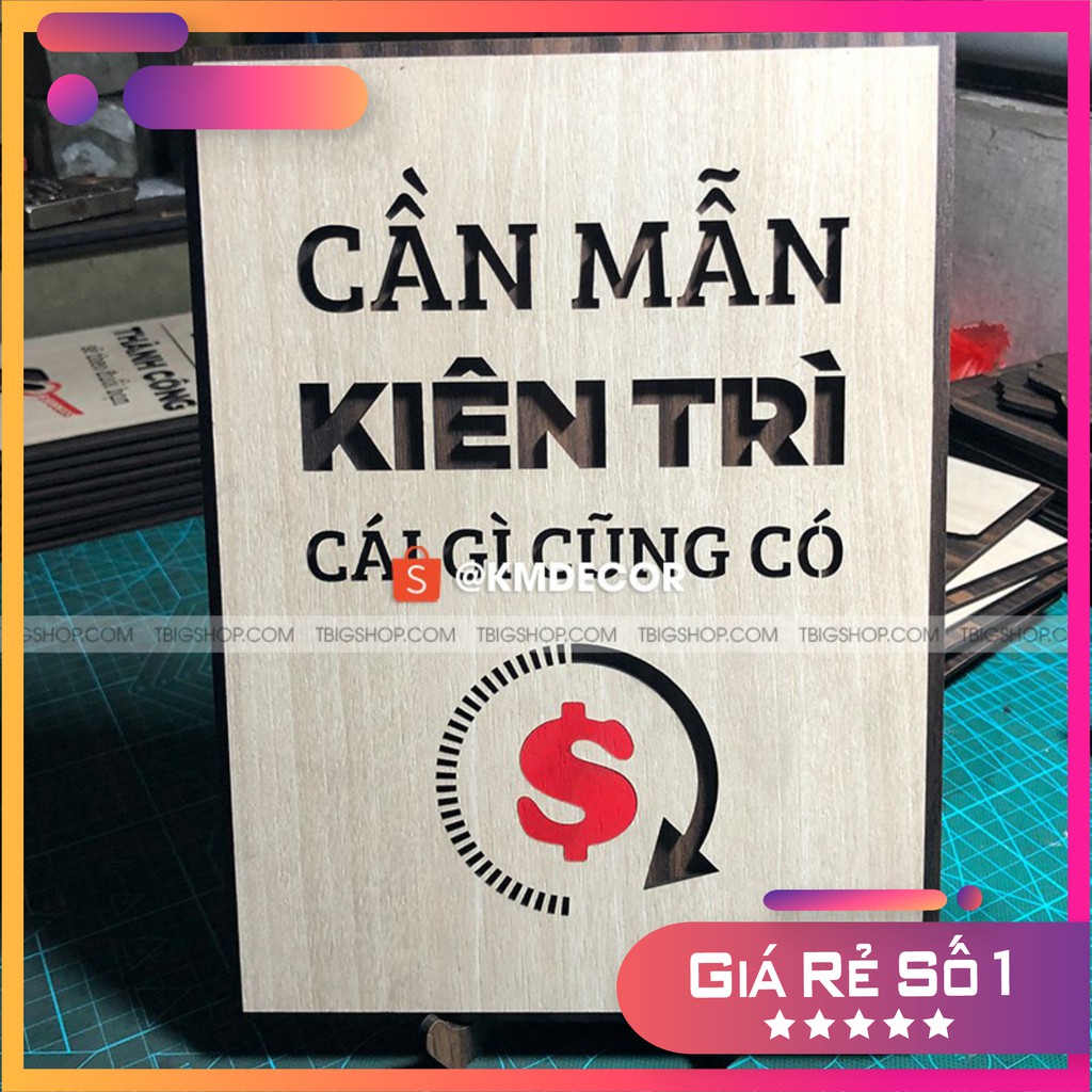 [Tranh danh ngôn đẹp nhất] Tranh gỗ động lực treo tường - Cần mẫn kiên trì cái gì cũng có