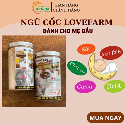 Ngũ cốc bà bầu, lợi sữa con tăng cân mẹ không béo, ngũ cốc dinh dưỡng LoveFarm hộp 500gr