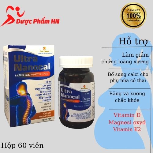 Viên uống bổ sung caxi Ultra Nanocal DuocPhamHn92 bổ sung calci cho phụ nữ có thai, giảm chứng loãng xương 60 viên