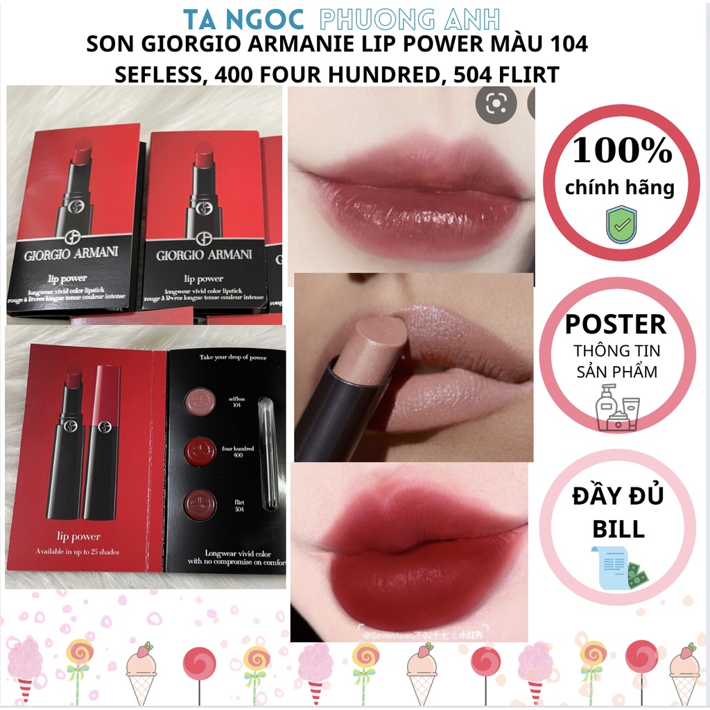 SON GIORGIO ARMANIE LIP POWER MÀU 104 SEFLESS, 400 FOUR HUNDRED, 504 FLIRT