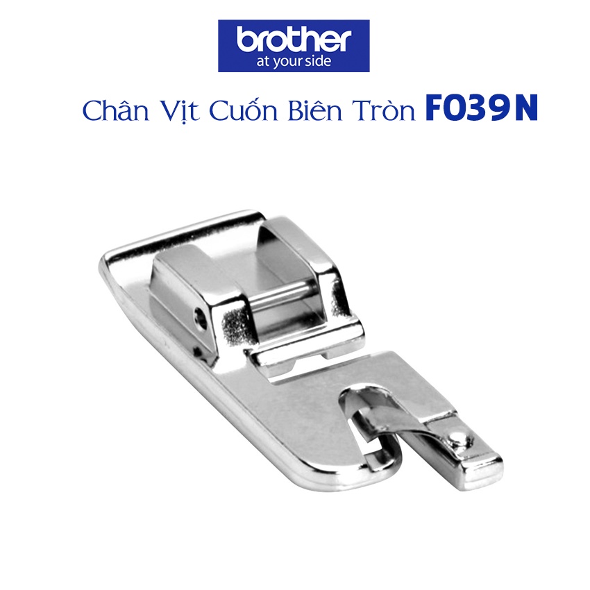 Chân Vịt Cuốn Biên Tròn Brother F039N (7mm)