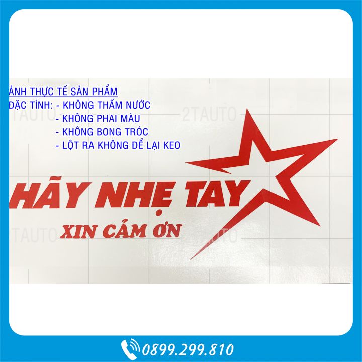 TEM DÁN XE CHỮ XIN NHẸ TAY, STICKER MỞ ĐÓNG CỬA NHẸ TAY, TRANG TRÍ XE Ô TÔ XE TẢI VỚI ĐỘ BỀN TRÊN 3 NĂM
