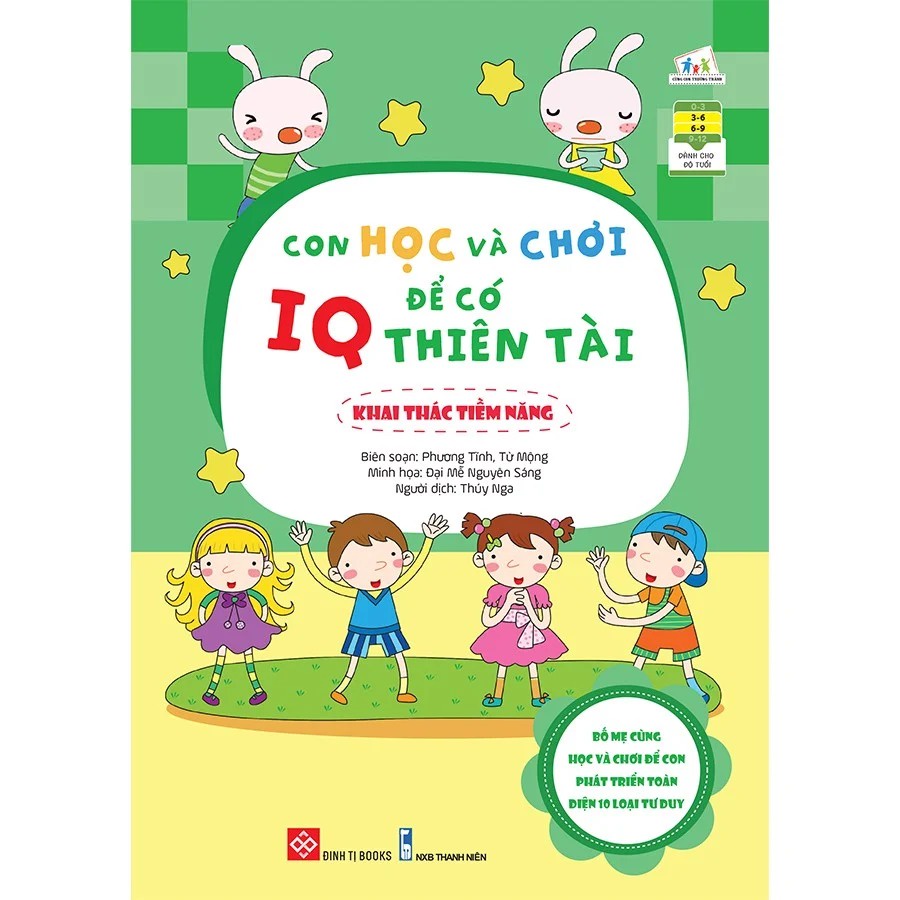 SÁCH - Con học và chơi để có IQ thiên tài - Khai thác tiềm năng