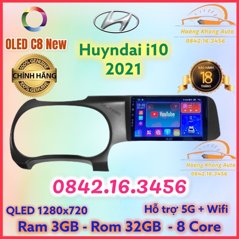 Màn hình android OLED C8 New theo xe i10 2021 kèm dưỡng và jack nguồn zin theo xe