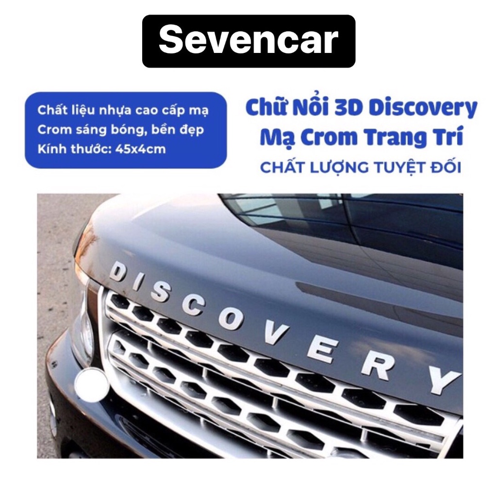 Chữ nổi discovery sang trọng trang trí xe hơi ô tô- Sevencar