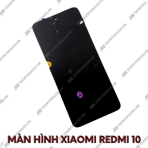 Màn hình full bộ xiaomi redmi 10 4g