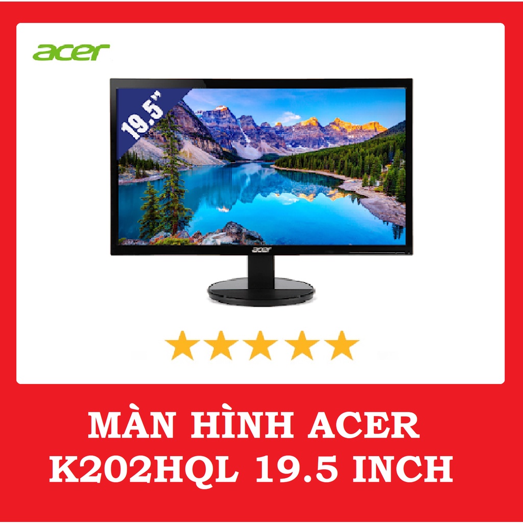 Màn hình máy tính Acer LCD K202HQL 19.5inch