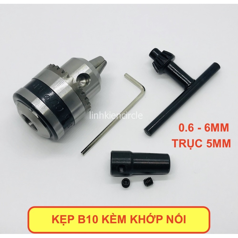 Bộ kẹp mũi khoan B10 kèm khớp nối trục 5mm kẹp 0.6 - 6mm - LK0261