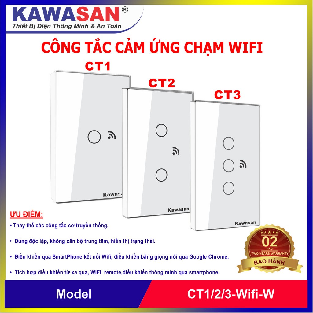 Công tắc cảm ứng chạm Kawasan CT Wifi