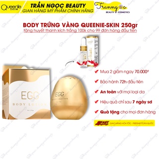 Kem Body Trứng Vàng Queenie Skin 250gr chính hãng, trắng bật tone sau 7 ngày, bảo hành 72h - tranngocbeauty