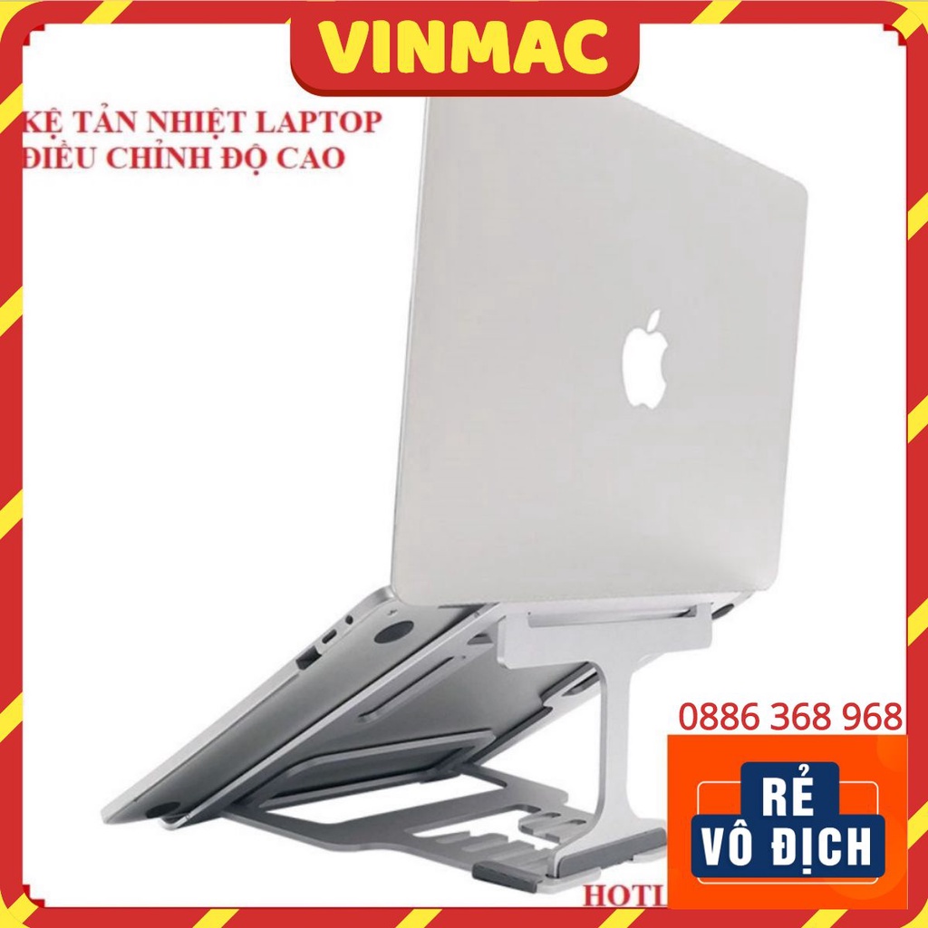 Giá Đỡ Macbook Nhôm 14 inch, 15 6 inch, 17 inch Tản Nhiệt Laptop 13 inch, 12 inch Gấp Gọn Chỉnh 5 Kích Thước