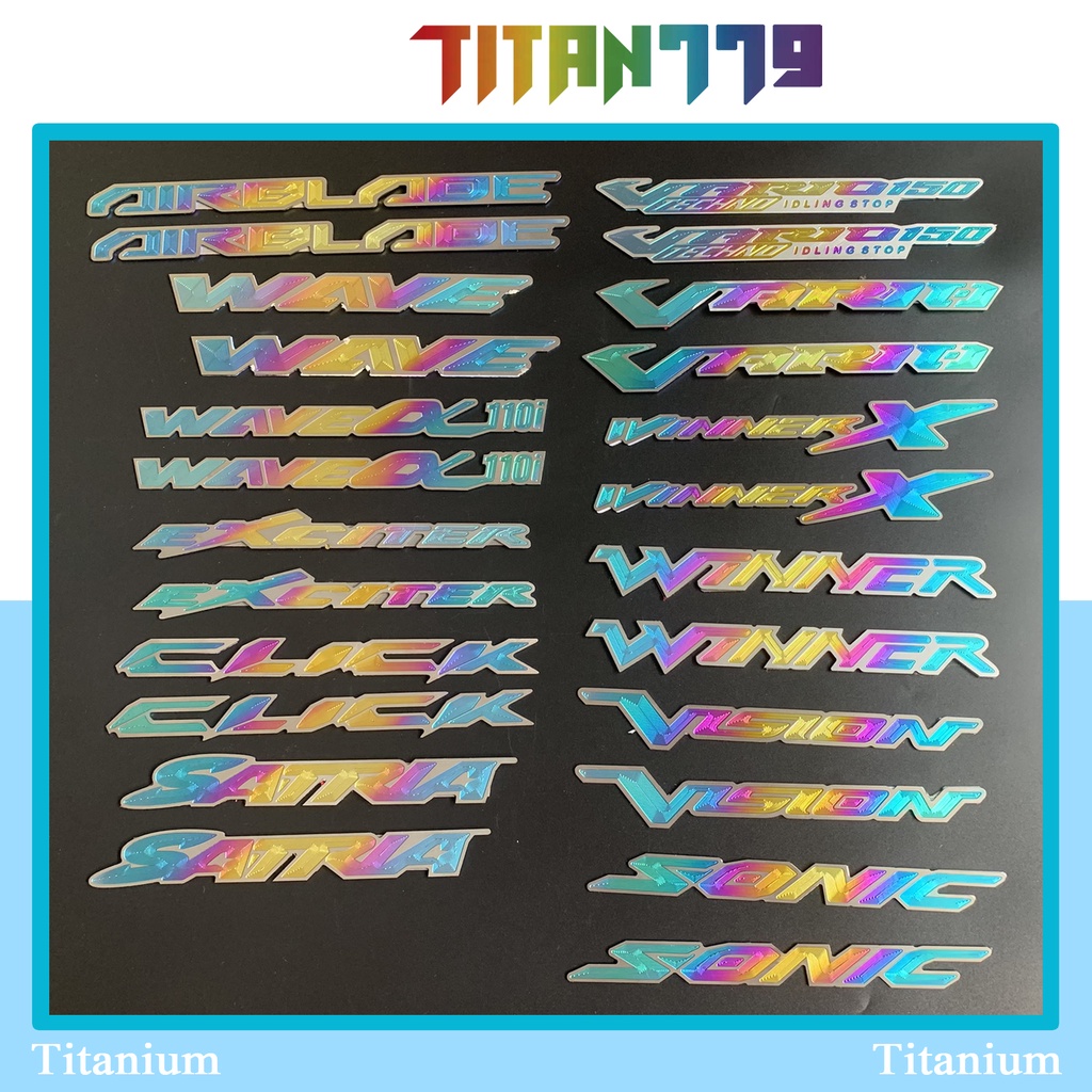 Tem Titan tên chữ 3D có sẳn keo 3M các dòng xe AB, WAVE, WAVE @, EXITER, CLICK, SATRIA, VARIO, WINNER, WINNER X, SATRIA