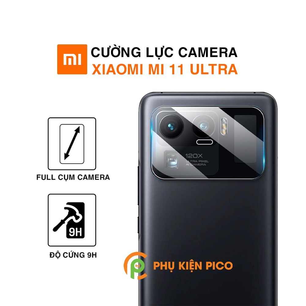 Cường lực camera Mi 11 Ultra độ cứng 9H trong suốt - Dán camera Xiaomi Mi 11 Ultra
