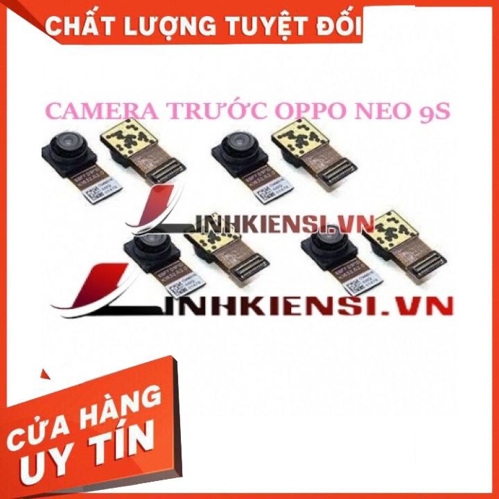 CAMERA TRƯỚC OPPO NEO 9S⚡GIÁ RẺ TẬN NGỌN⚡ ZIN, SIÊU NÉT, CHẤT LƯỢNG CAO