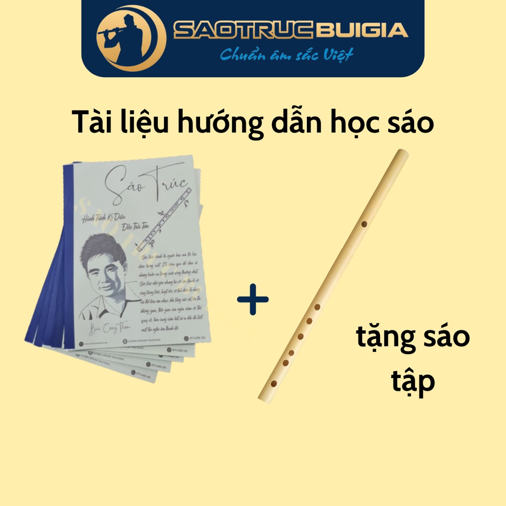 Tài liệu hướng dẫn TỰ HỌC Sáo Trúc cơ bản + Tặng 01 tháng học sáo trúc đồng hành cũng thầy Bùi Công Thơm