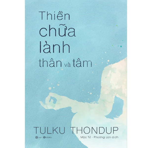 Sách - Thiền chữa lành thân và tâm