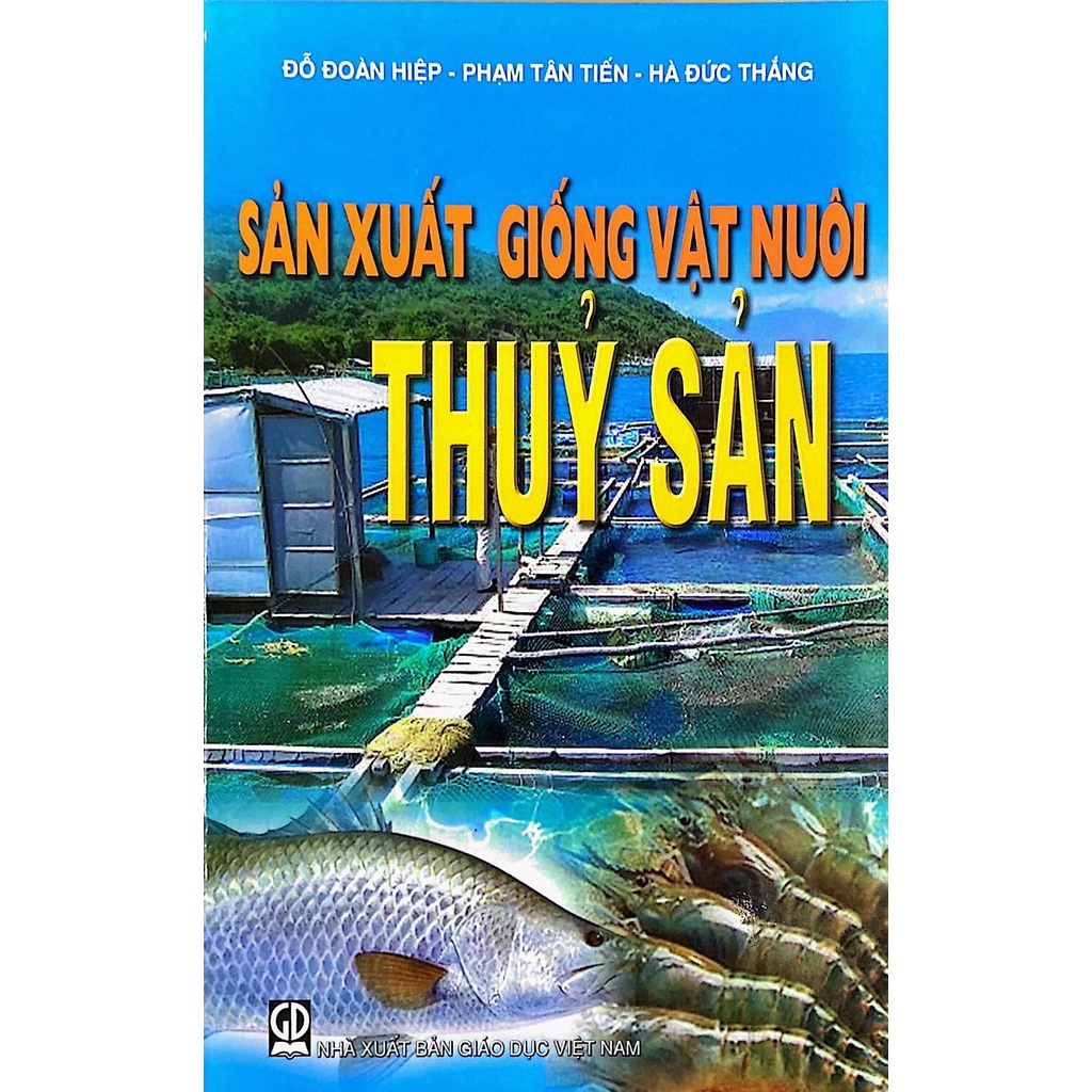 Sách - Sản Xuất Giống Vật Nuôi Thủy Sản 01