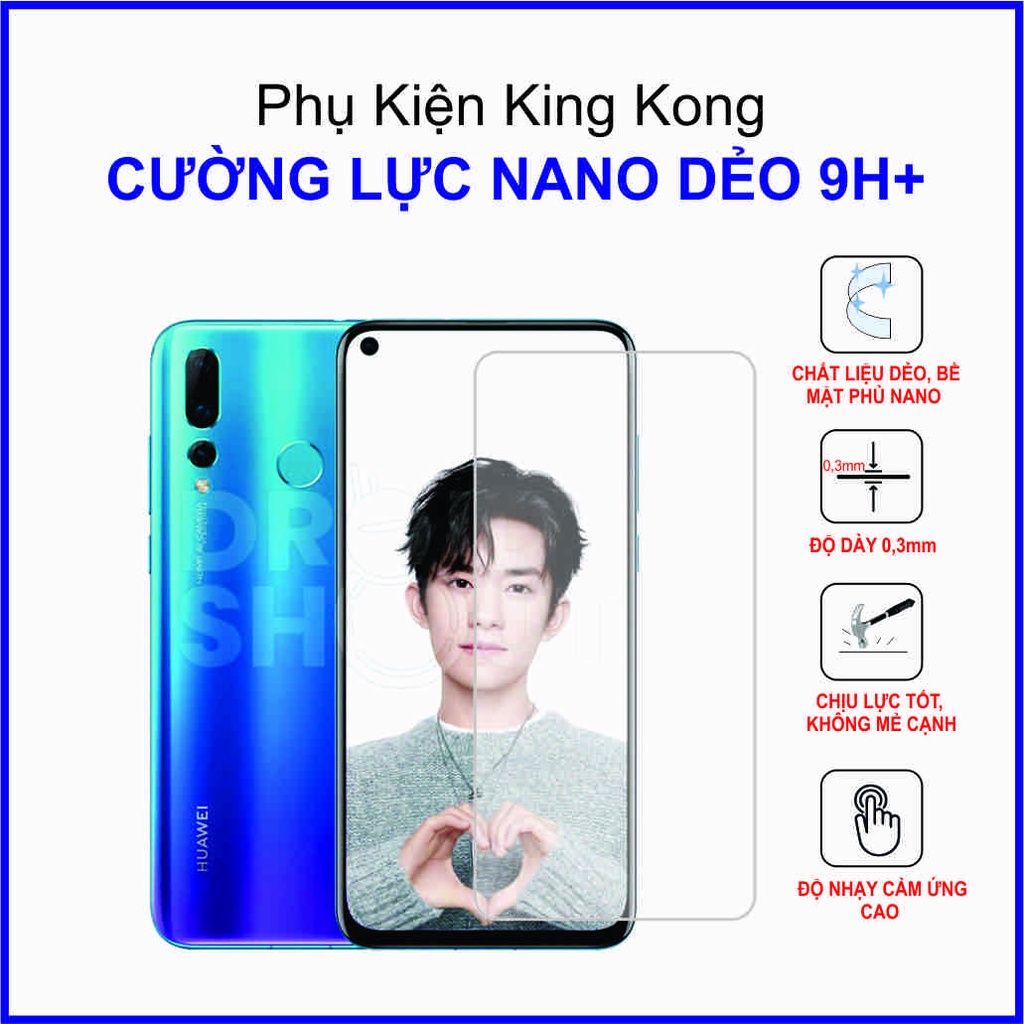 Dán cường lực Huawei Nova 4 ,  cường lực nano dẻo 9H+