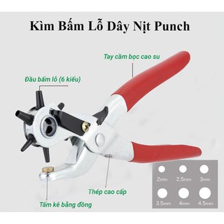 [FREESHIP] Kìm Bấm Lỗ Dây Nịt, Bấm Dây Da Đồng Hồ,Thắt Lưng, Giày Dép, Bìa Cứng... Loại 6 Size 6 Lỗ