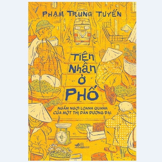 Sách Nhã Nam - Tiện Nhân Ở Phố nn