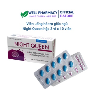 NIGHT QUEEN - CHO GIẤC NGỦ TỰ NHIÊN HỘP 30 viên