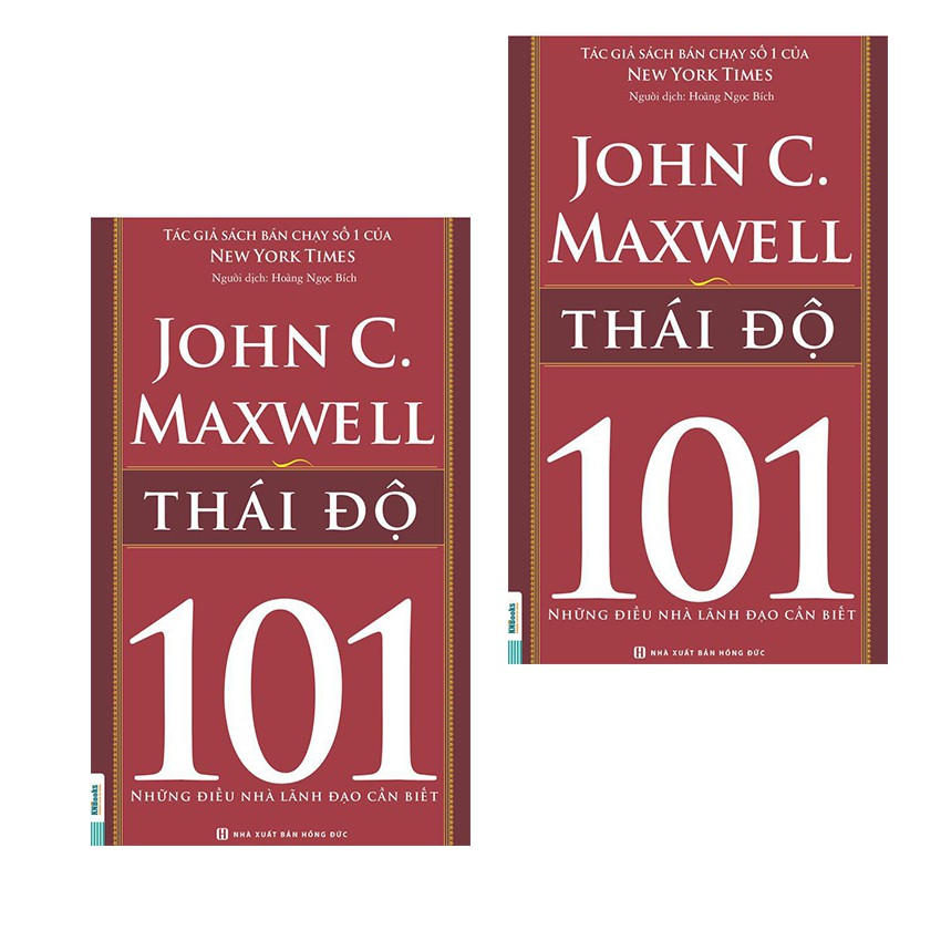 Sách Thái Độ 101 – Những Điều Nhà Lãnh Đạo Cần Biết