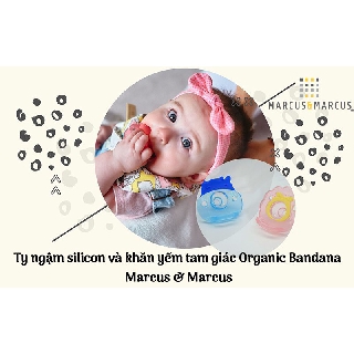 Ty ngậm và khăn yếm Marcus & Marcus