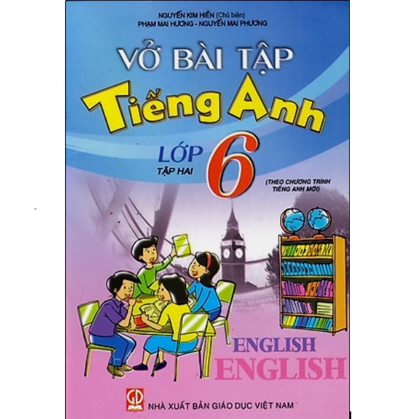 Sách - Vở bài tập Tiếng Anh 6 tập 2