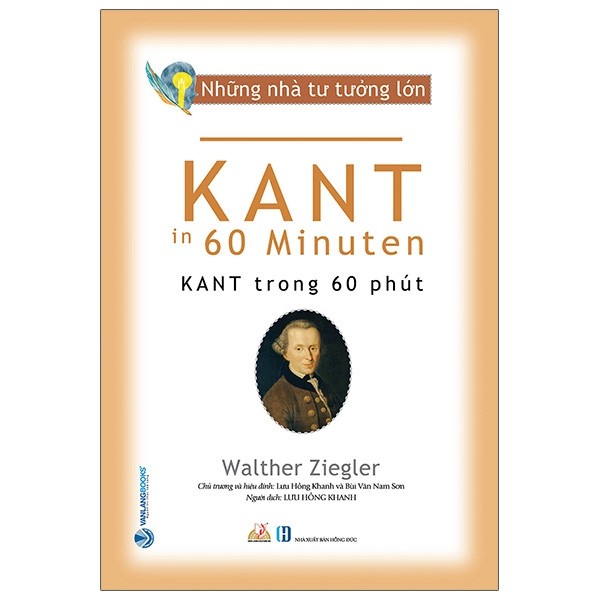 Sách - Những nhà tư tưởng lớn - Kant trong 60 phút - 8935074122216