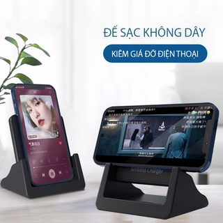 Đế sạc nhanh không dây kiêm giá đỡ cho điện thoại Iphone, Samsung, Xiaomi, Huawei