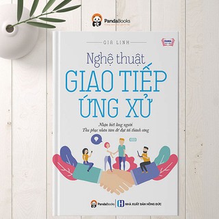 Nghệ Thuật Giao Tiếp Ứng Xử