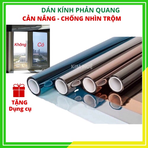 Giấy dán kính chống nắng nóng cửa sổ UV, phim cách nhiệt decal phản quang, decan chống nhìn trộm cửa kính