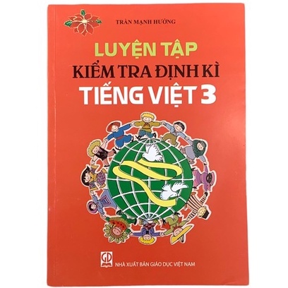 Sách - Luyện tập kiểm tra định kì Tiếng Việt lớp 3.