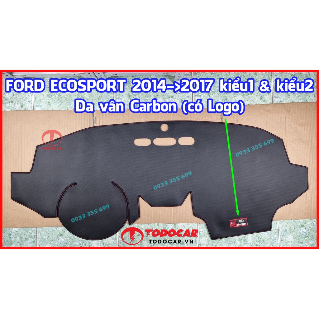 Thảm Taplo FORD ECOSPORT bằng Nhung lông Cừu, Da vân Carbon, Da vân Gỗ 2014 2015 2016 2017 2018 2019 2020 2021 2022