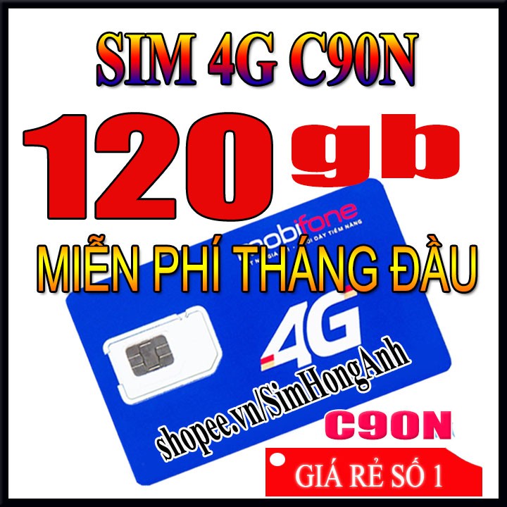 [Miễn phí tháng đầu] SIM 4G MOBI C90N 120 GB/THÁNG + 1000 phút gọi nội mạng + 50 phút liên mạng