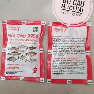 Mồi Câu 9952 (Tra,Chép, Trắm,Trôi,Mè,Phi,Trê.....)