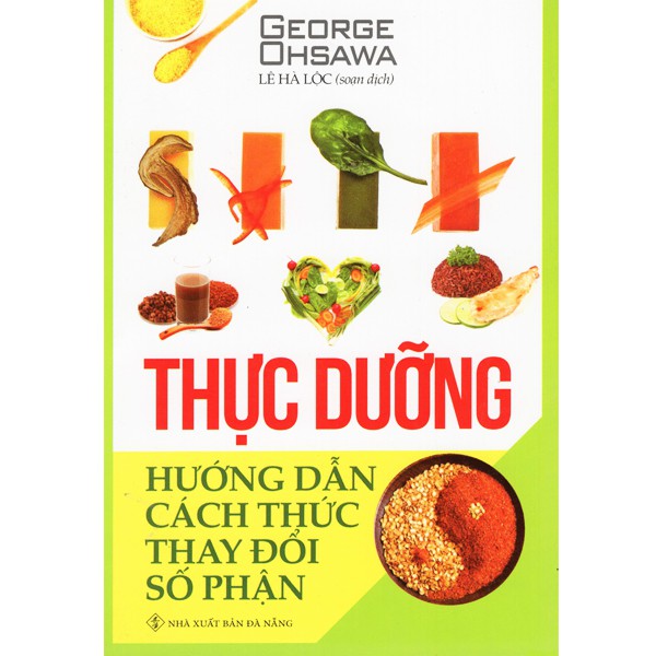 Sách - Combo 2 Cuốn Sách Thực Dưỡng: Thực Dưỡng Hướng Dẫn Cách Thức Thay Đổi Số Phận + Ăn Uống Phòng Và Chữa Bệnh - Canh