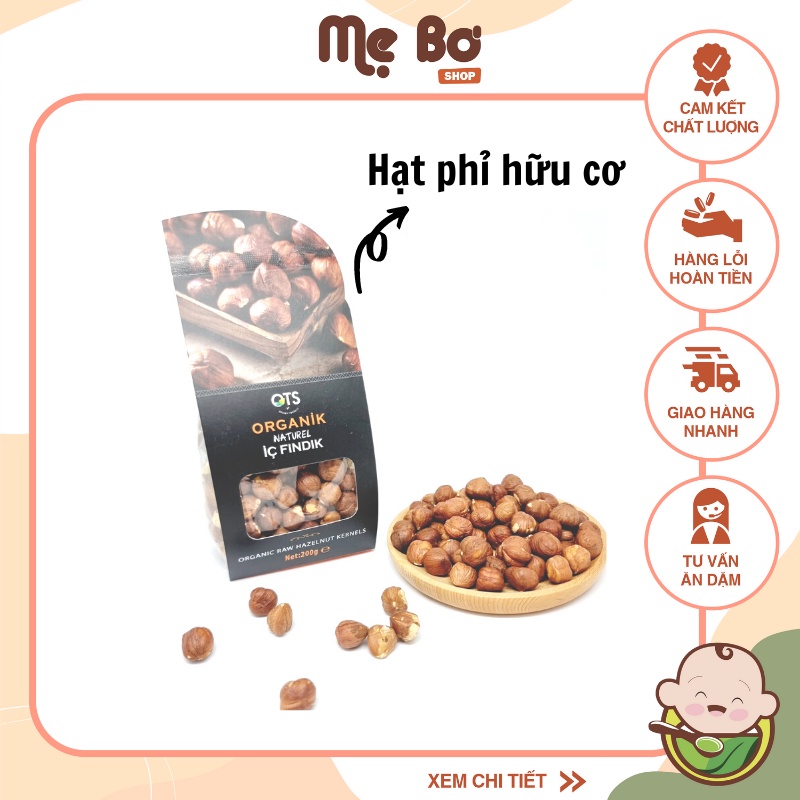 [OTS] Hạt phỉ thô Hazelnut hữu cơ gói 200g (có gói lẻ 100g)